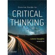 Concise Guide to Critical Thinking 9780197535790