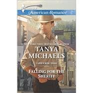 Falling for the Sheriff 9780373755790