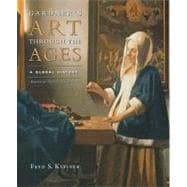 Gardner's Art through the Ages Global History, Enhanced Edition 9781439085790