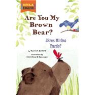 Are You My Brown Bear? 9781609055790