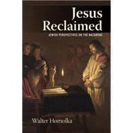 Jesus Reclaimed