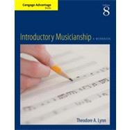 Cengage Advantage Books: Introductory Musicianship, 8th Edition 9781133375791