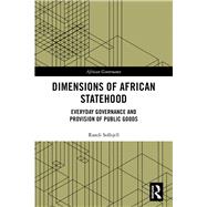 Dimensions of African Statehood 9781138615793