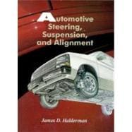Automotive Steering, Suspension, and Alignment