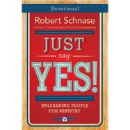 Just Say Yes! Devotional 9781501825798