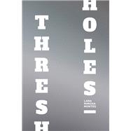 Thresholes 9781566895798