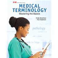 Medical Terminology: Mastering the Basics 9781619605800