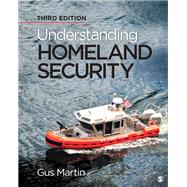 Understanding Homeland Security 9781544355801