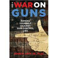 The War on Guns 9781621575801