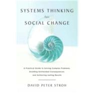 Systems Thinking for Social Change 9781603585804
