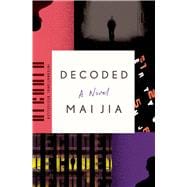 Decoded A Novel 9780374135805