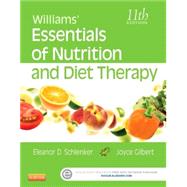 Williams' Essentials of Nutrition and Diet Therapy 9780323185806