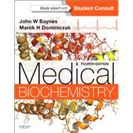 Medical Biochemistry 9781455745807