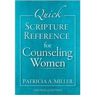 Quick Scripture Reference for Counseling Women 9780801015809