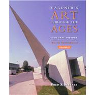 Gardner's Art Through the Ages Vol. 2 : A Global History 9781439085813
