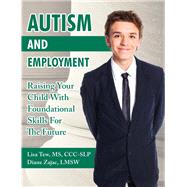Autism and Employment 9781941765814