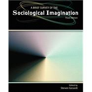 A Brief Survey of the Sociological Imagination 9780757575815