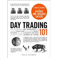 Day Trading 101 9781507205815