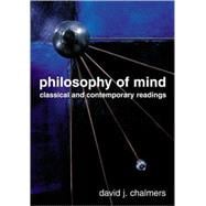 Philosophy of Mind Classical and Contemporary Readings 9780195145816