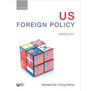 U. S. Foreign Policy 9780199585816