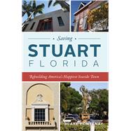 Saving Stuart, Florida