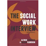 The Social Work Interview 9780231135818