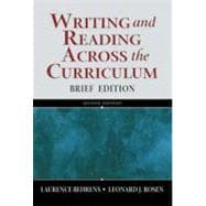 Writing and Reading Across the Curriculum, Brief Edition 9780321395818