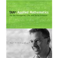 Applied Mathematics for the Managerial, Life, and Social Sciences (with CD-ROM and iLrn™ Student Tutorial, Personal Tutor Printed Access Card) 9780495015819
