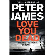 Love You Dead 9781447255819