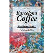 Barcelona Coffee 9781982235819