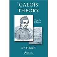 Galois Theory, Fourth Edition 9781482245820