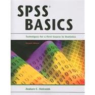 SPSS Basics : Techniques for a First Course in Statistics 9781884585821