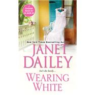 Wearing White 9781420135824