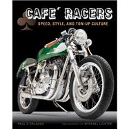 Caft Racers: Speed, Style, and Ton-Up Culture 9780760345825