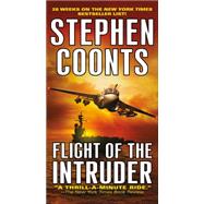 Flight of the Intruder 9781250085825