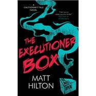 The Executioner Box