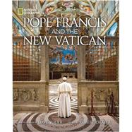 Pope Francis and the New Vatican 9781426215827