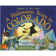 A Halloween Scare in Colorado 9781492605829