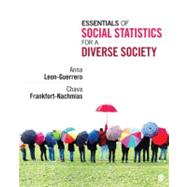 Essentials of Social Statistics for a Diverse Society 9781452205830