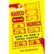 Narconomics 9781610395830