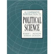 Comparative Introduction To Political Science- (Value Pack w/MySearchLab) 9780205705832