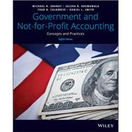 Government and Not-for-Profit Accounting: Concepts and Practices 9781119495833
