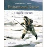 Environmental Science : A Global Concern 9780072415834