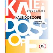 Kaleidoscope : Readings in Education
