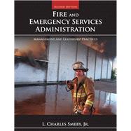 Fire and Emergency Services Administration: Management 9781449605834