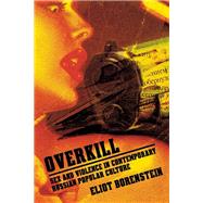 Overkill