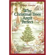 Why Christmas Trees Aren't Perfect 9781501825835