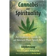 Cannabis and Spirituality 9781620555835