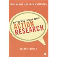All You Need to Know About Action Research 9780857025838