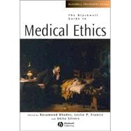 The Blackwell Guide to Medical Ethics